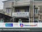 Bawaslu Malut Sebut Ada 5 Kabupaten/Kota Yang di Anggap Zona Rawan Pemilu