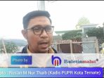 Pemkot Ternate Upayakan Pembangunan Embung Air Bersih Untuk Warga Pulau Hiri Dapat Terakomodir