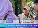 Dewas PAM Ake Ga’ale Ancam OPD Yang Menunggak Bayar Air Akan di Cabut Jaringanya